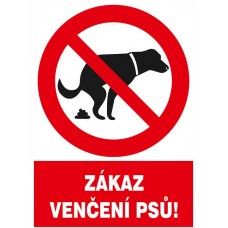 Zákaz venčenie psov 210x210mm - plastová tabuľka